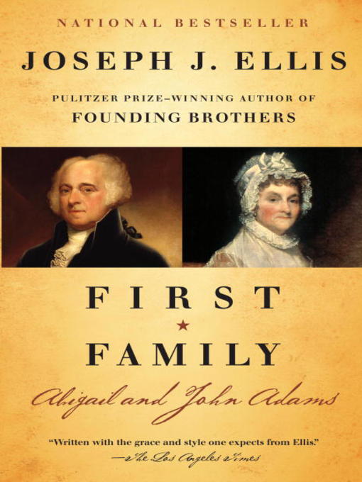 Title details for First Family by Joseph J. Ellis - Available